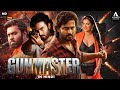 Hindi South Movie GUNMASTER New South Movie In Hindi Dubbed New Movies South