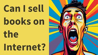 Can I sell books on the Internet?