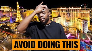 7 Las Vegas Mistakes to AVOID