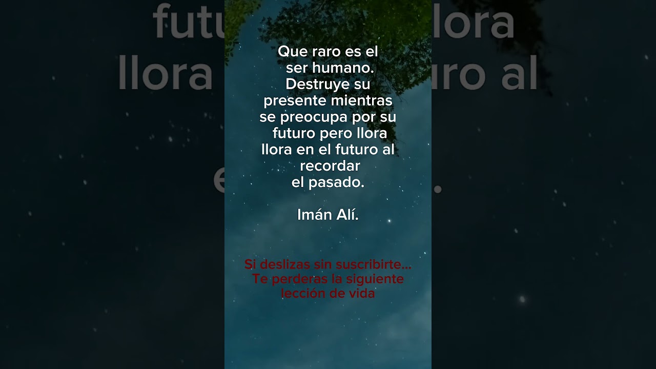 Una frase de Imam Ali que pocos entienden… pero cambia tu vida #aprendizajecorto #reflexion #frases