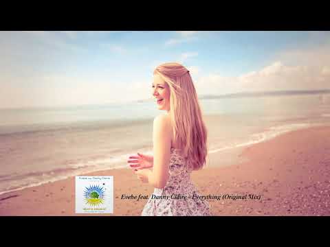 Evebe feat. Danny Claire - Everything (Original Mix)