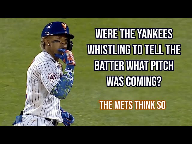 The Mets got mad at the Yankees for whistling, a breakdown