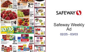 Safeway Weekly Ad 02/25 - 03/03