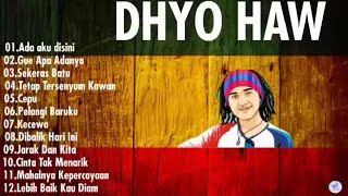 Download lagu Dhyo Haw Full Album Gratis Tanpa Iklan || Lagu Reggae Indonesia Terbaik mp3 Download lagu Dhyo Haw Full Album Gratis Tanpa Iklan || Lagu Reggae Indonesia Terbaik mp3