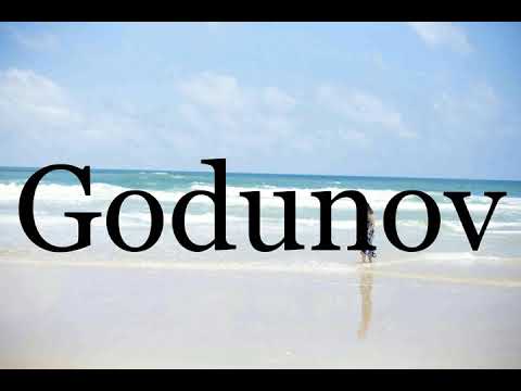 How To Pronounce Godunov🌈🌈🌈🌈🌈🌈Pronunciation Of Godunov