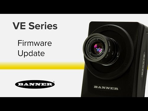 VE Series Smart Cameras-Firmware Update