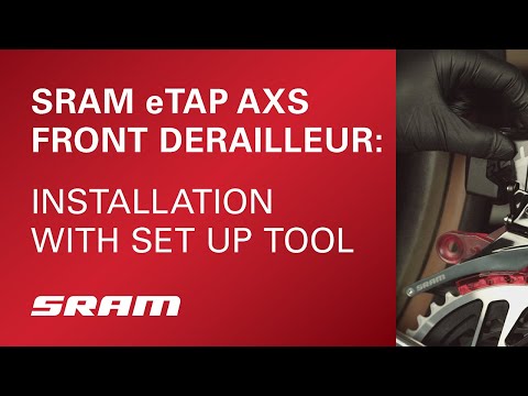 eTAP AXS Front Derailleur Installation with Set Up Tool