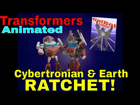 Transformers Animated Cybertronian and Earth Ratchet - GotBot True Review NUMBER 894