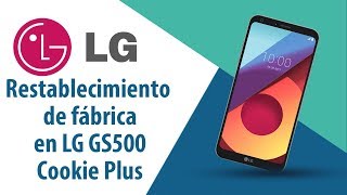 ¿Cómo restablecer datos de fábrica a través del menú en LG Cookie Plus GS500?
