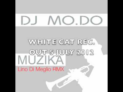 DJ MODO MUZIKA LINO DI MEGLIO RX