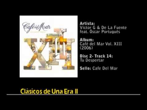 Víctor G & De La Fuente feat. Óscar Portugués. Tu Despertar