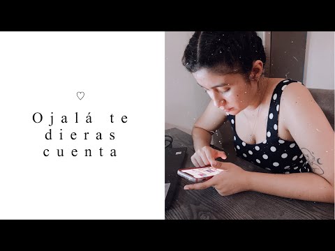 Ojalá te dieras cuenta | GILRAEN ♡