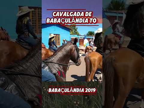 Cavalgada de Babaçulândia Tocantins 2019