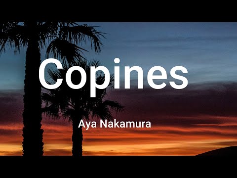 Aya Nakamura - Copines (Lyrics)