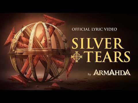 ARMAHDA - Silver Tears (Official Lyric Video)