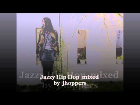 Jazzy Hip Hop  mixed by The Sound Providers