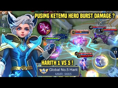 KETEMU BANYAK HERO BURST HARITH KALAH ? JANGAN TAKUT ! HARITH TOP 1 GLOBAL GAMEPLAY 2023- MLBB