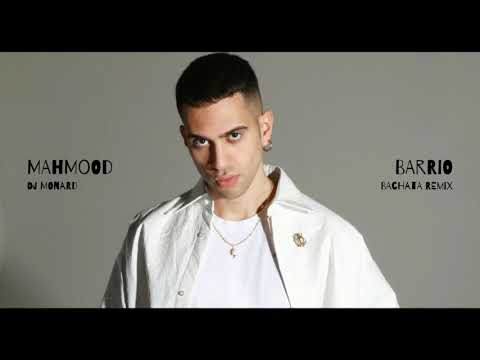 Mahmood - Barrio (DJ Monard Bachata Remix)
