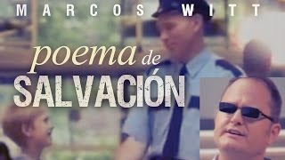 Poema de Salvación - Marcos Witt