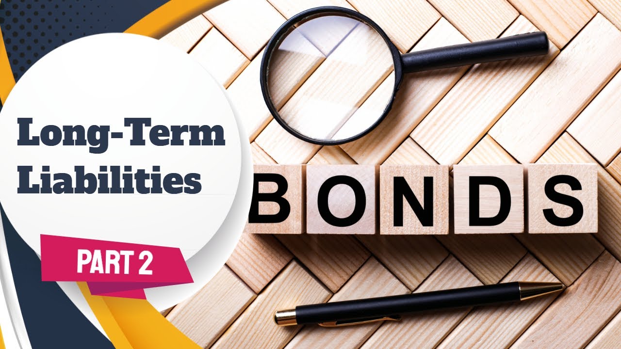 Basic Accounting - The Logic behind Bond Journals