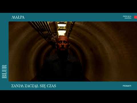 Małpa - Zanim Zaczął Się Czas (prod. Magiera)