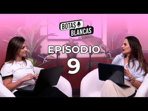 Botas Blancas podcast
