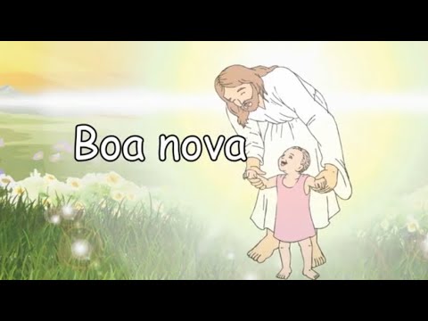 MÚSICA ESPÍRITA INFANTIL - Boa Nova
