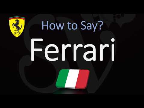 How to Pronounce Ferrari in Italian?