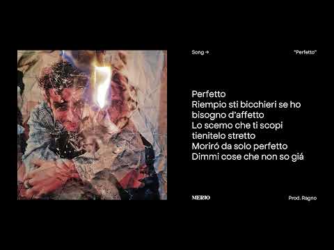 Merio - Perfetto (Testo / Lyrics)
