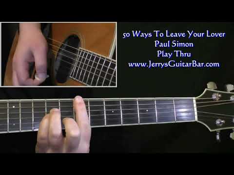 Paul Simon 50 Ways To Leave Your Lover | Guitar Play Thru
