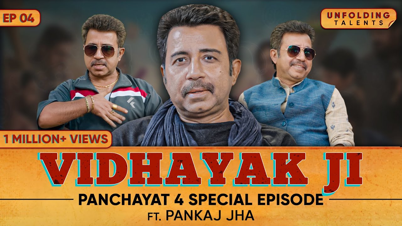 Panchayat 4 Special Podcast: Vidhayak Ji aka Pankaj Jha On Lauki, Sachiv & Fake Bollywood