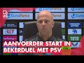 'Heel MOOI om weer een KANS te krijgen' | SLOT en FEYENOORD willen drie keer scheepsrecht tegen PSV