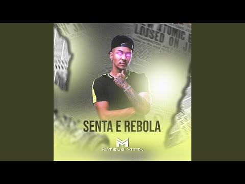 Senta e Rebola