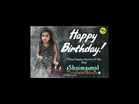 SHAIMA MOL BIRTHDAY SONG N.N RECORDING STUDIO CONTACT 9008561379