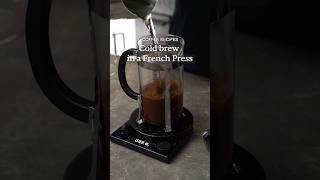 The best cold brew made in a French Press