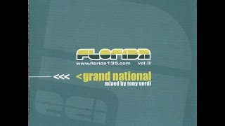Florida 135 vol.3 Grand National mixed by Tony Verdi (1999) [CD 1]