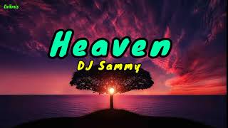 Download lagu DJ Sammy - Heaven [Lirik terjemahan] mp3