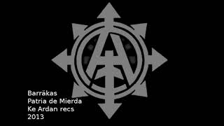 Barräkas - Patria de Mierda (video-clip)