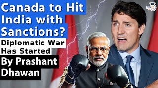 Canada will Hit India with Sanctions? Diplomatic War Starts between India and Canada