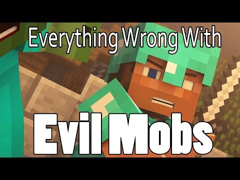 Everything Wrong With Evil Mobs In 5 Minutes or Less