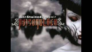 Poisonblack - Lust Stained Despair - 11 - The Living Dead