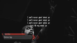Tech N9ne - Drink Up (Lyric video)
