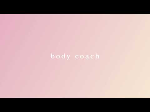 BODY COACH あなた専属のダイエット＆美容トレーナー
