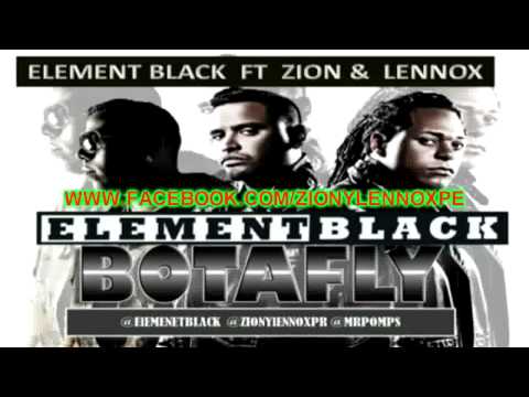 Element Black Ft. Zion y Lennox - Botafly (Preview)