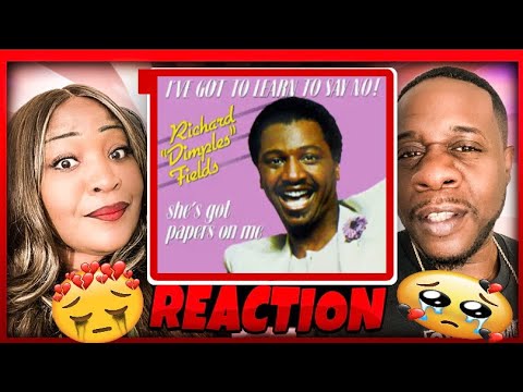 This Is Wild!!  Richard "Dimples" Fields - She's Got Papers On Me (Reaction)