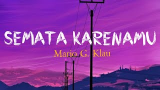 Download lagu Mario G. Klau - Semata Karenamu (Tenangkan dirimu, kau terlalu jauh) |#liriklagu #viraltiktok mp3 Download lagu Mario G. Klau - Semata Karenamu (Tenangkan dirimu, kau terlalu jauh) |#liriklagu #viraltiktok mp3