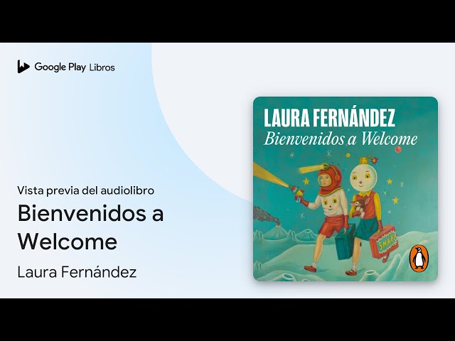 Vídeo relacionado con Bienvenidos a Welcome
