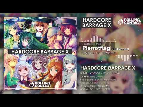 HARDCORE BARRAGE X - Rolling Contact - BOOTH