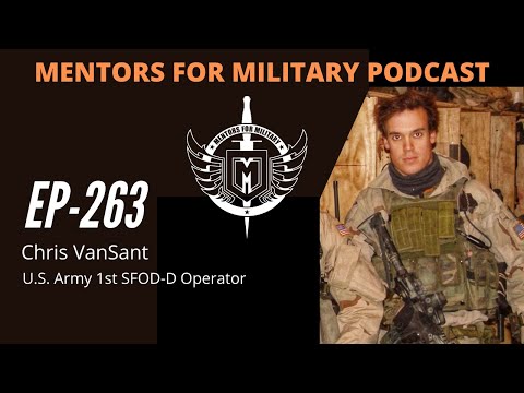 Chris VanSant: Army Ranger & 1st SFOD-D Operator - MUST WATCH!