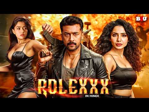 ROLEXX HINDI DUBBED (HD) - SURIYA NEW SOUTH INDIAN MOVIES DUBBED IN HINDI FULL HD - ROWDY RAKSHAK